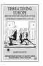 Threatening Europe