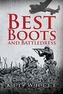 Best Boots and Battledress