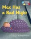 Max Has a Bad Night