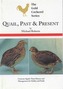 Quail, Past and Present