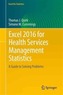 Excel 2016 for Health Services Management Statistics