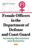 Female Officers in the Department of Defense & Coast Guard