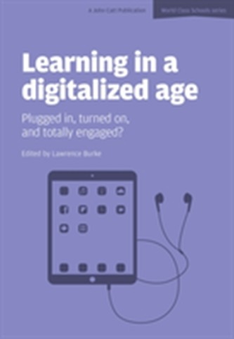Learning in a Digitalized Age