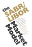The Sabr/Libor Market Model - Pricing, Calibrationand Hedging for Complex Interest-rate Derivatives
