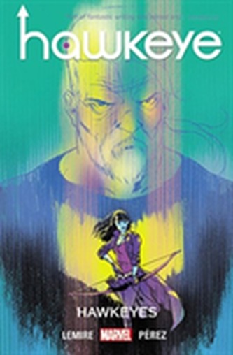 Hawkeye Vol. 6: Hawkeyes