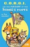 Corgi and the Pursuit of the Prince's Pants
