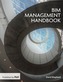 The BIM Management Handbook