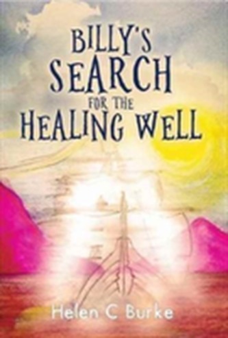 Billy's Search for the Healing Well