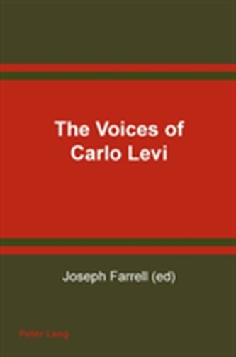 The Voices of Carlo Levi Le Voci Di Carlo Levi
