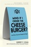 Mind If I Order the Cheeseburger?