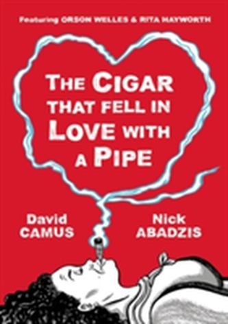 Cigar That Fell in Love with a Pipe