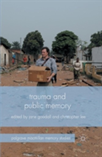 Trauma and Public Memory
