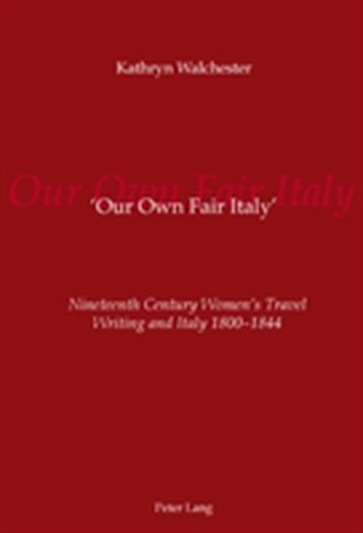 'Our Own Fair Italy'