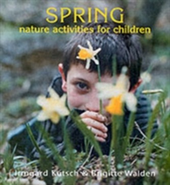 Spring Nature Activities for Children