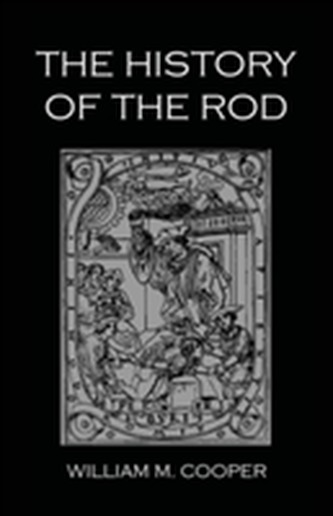 History Of The Rod