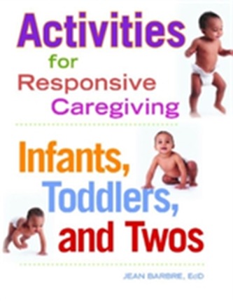 Activities for Responsive Caregiving
