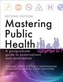 Mastering Public Health