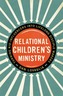 Relational Children's Ministry
