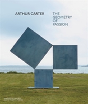 Arthur Carter: The Geometry of Passion