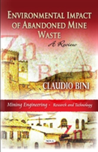 Environmental Impact of Abandoned Mine Waste