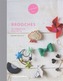 A Craft Studio Book: Brooches