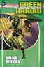 Green Arrow Longbow Hunters TP New Ed