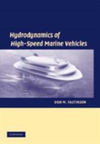 Hydrodynamics of High-Speed Marine Vehicles