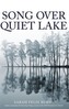 Song Over Quiet Lake
