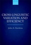 Cross-Linguistic Variation and Efficiency