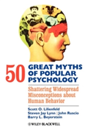50 Great Myths of Popular Psychology
