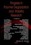 Progress in Polymer Degradation & Stability Research