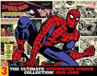 The Amazing Spider-Man The Ultimate Newspaper Comics CollectionVolume 3 (1981- 1982)