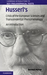 Husserl's Crisis of the European Sciences and Transcendental Phenomenology