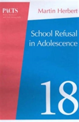 School Refusal in Adolescence