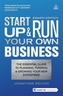 Start Up and Run Your Own Business