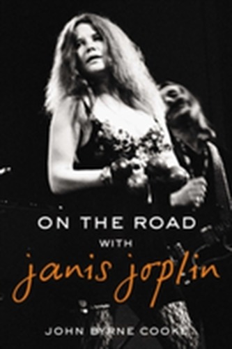 ON THE ROAD WITH JANIS JOPLIN