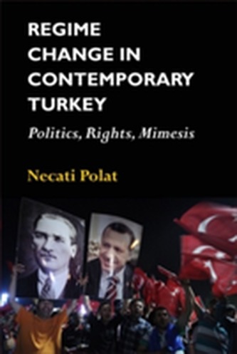 Regime Change in Contemporary Turkey