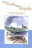 The Road to the Rapids