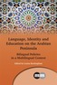 Language, Identity and Education on the Arabian Peninsula