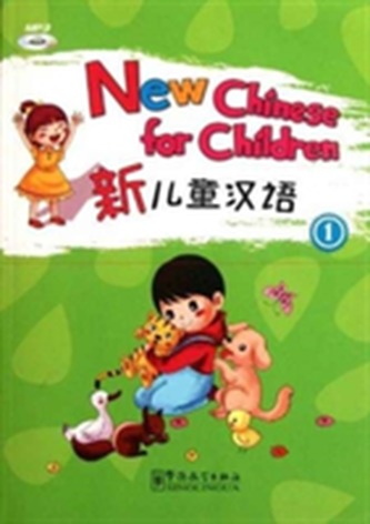 New Chinese for Children 1