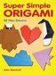 Super Simple Origami