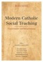 Modern Catholic Social Teaching