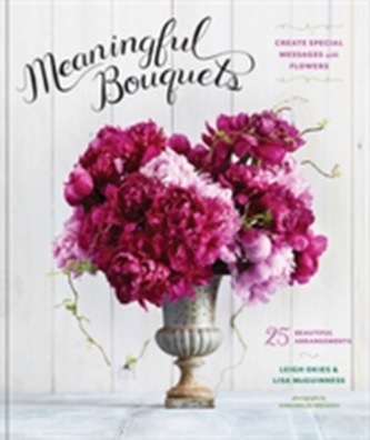 Meaningful Bouquets