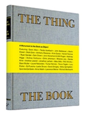 Thing the Book : A Monument to the Book As Object