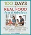 100 Days of Real Food: Fast & Fabulous