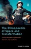 The Ethnopoetics of Space and Transformation