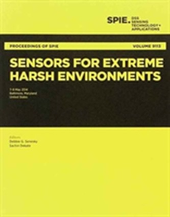 Sensors for Extreme Harsh Environments
