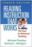 Reading Instruction That Works, Fourth Edition