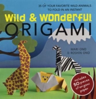 Wild & Wonderful Origami