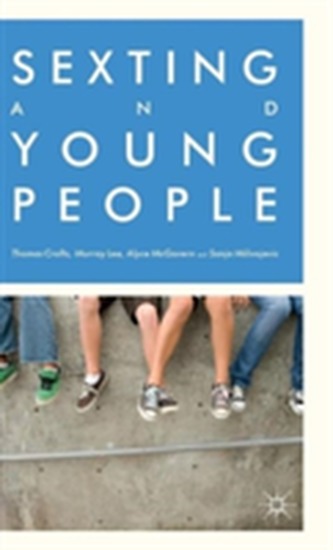 Sexting and Young People